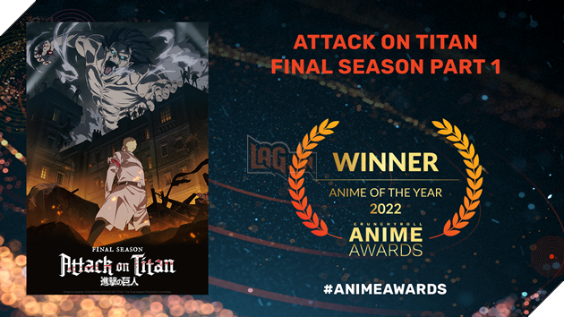 Tổng hợp kết quả giải thưởng Anime Awards năm 2022: Danh hiệu cao nhất gọi tên Attack On Titan!