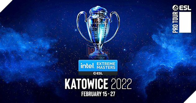 Tất cả những gì bạn cần biết về IEM Katowice 2022