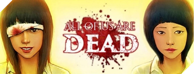 All of Us Are Dead sẽ được chuyển thể thành game, ra mắt vào năm 2022