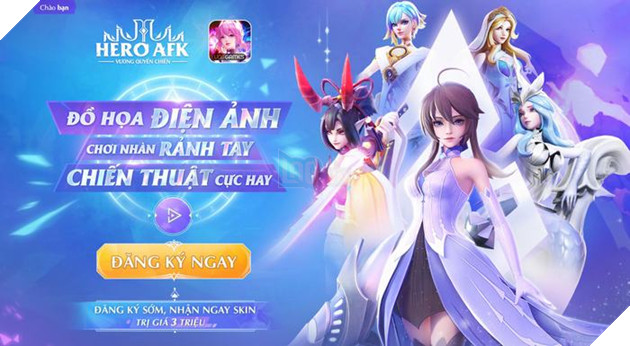 Hero AFK: Vuong Quyen Chien vertical screen Idle game opens early registration