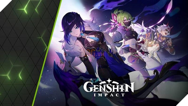 Genshin Impact đặt chân lên nền tảng đám mây của NVIDIA vào cuối tháng 6 này