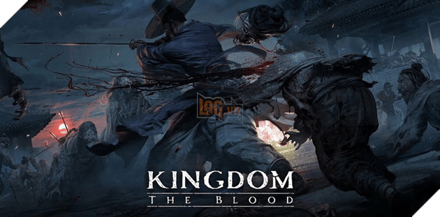 Kingdom: Blood - Trò chơi mới dựa trên đội Netflix nổi tiếng sắp được phát hành