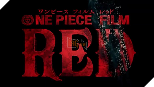 Tổng hợp 10 điều thú vị về One Piece Film: Red trước khi phim được ra mắt chính thức