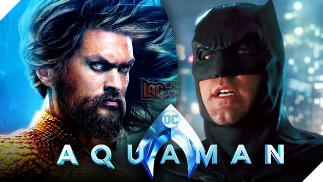 Ben Affleck sẽ trở lại làm Batman trong Aquaman 2