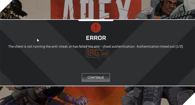 Apex Legends Anti cheat gặp lỗi 1