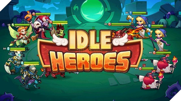 Idle Heroes - Cùng dẫn dắt các anh hùng chống lại thế lực bóng tối với lối chơi rảnh tay