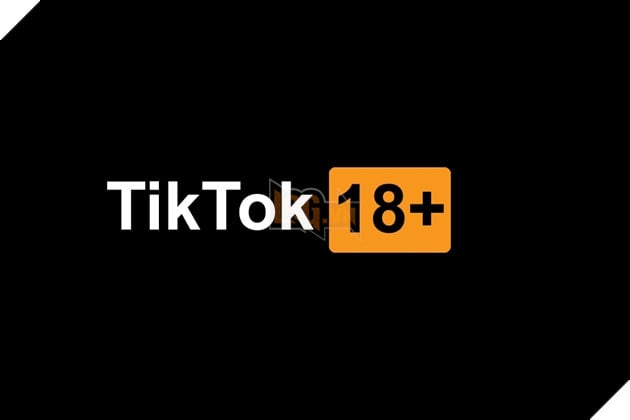 TikTok cho phép chia sẻ nội dung 18+ vào tháng sau 