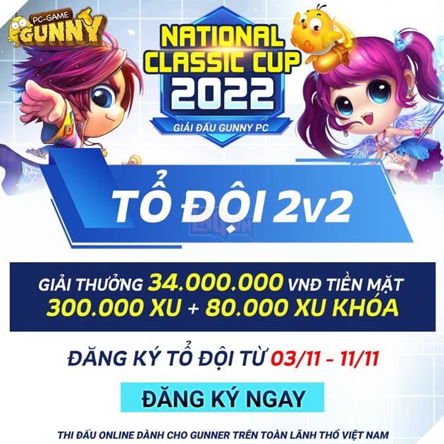 Gunny PC: National Classic Cup 2022 mở đăng ký, Gunner sẽ được giao đấu trực tiếp với tuyển thủ quốc gia 2