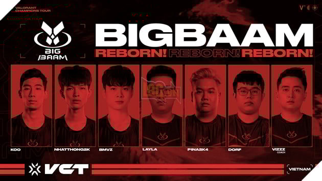 Valorant: Team Big BAAM tái sinh với dàn lineup ấn tượng 2