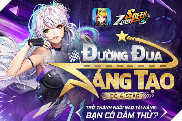 ZingSpeed Mobile lần đầu tiên tổ chức cuộc thi tìm kiếm tài năng sáng tạo nội dung