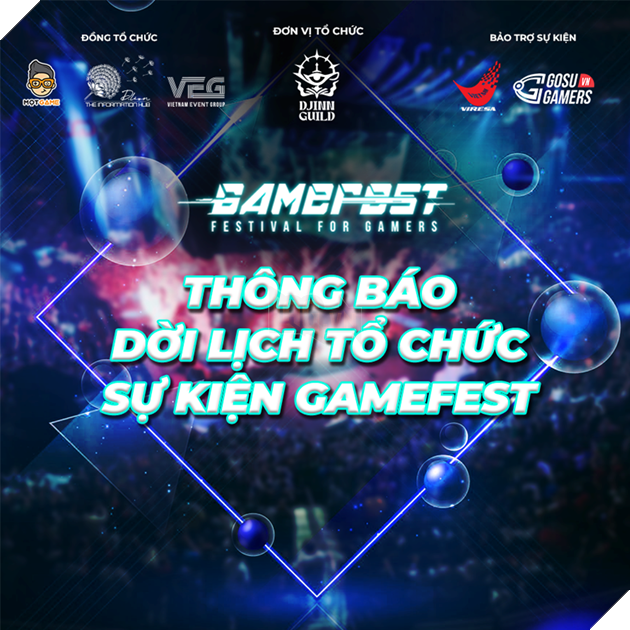 Gamefest 2022 hoãn tổ chức sang năm 2023 - VGL Valorant xác định 2 gương mặt vào chung kết