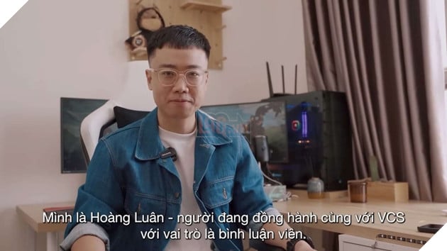 LMHT: Hoàng Luân vẫn khẳng định anh có thể sẽ không bình luận tại VCS Mùa giải 2023