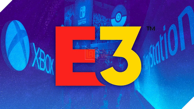 Xuất hiện tin đồn Nintendo, PlayStation và Xbox sẽ không góp mặt tại sự kiện E3 2023