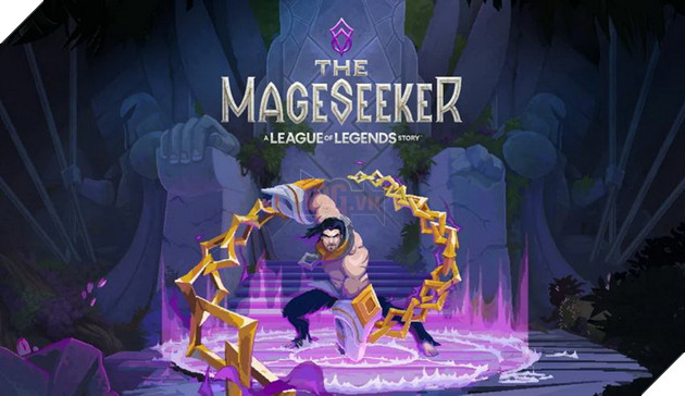 The Mageseeker: A League of Legends Story - Tựa game Rougue-like của Riot Games chuẩn bị ra mắt trong tháng 4 này