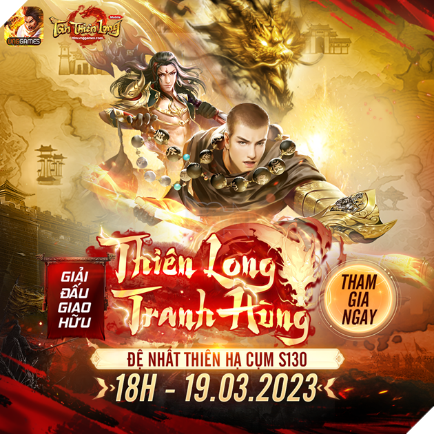 Đã có thể đăng ký đấu giao hữu Thiên Long Tranh Hùng tại S130 Tân Thiên Long Mobile VNG 