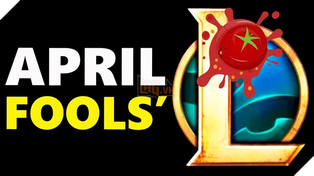 LMHT sẽ có một chế độ chơi mới cho sự kiện Cá Tháng Tư năm 2023