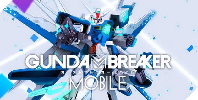 Gundam Breaker Mobile Tựa game hành động Gundam sẽ sớm đóng cửa trong tháng 6 tới