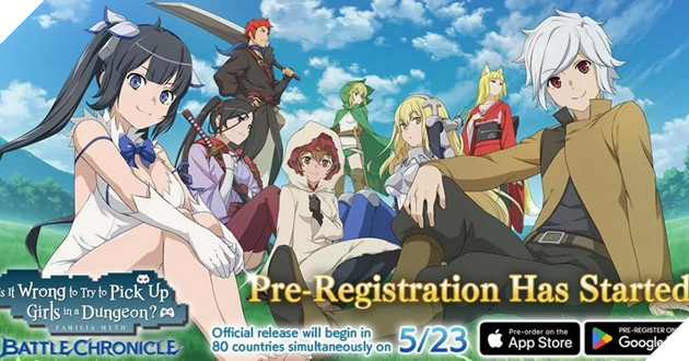DanMachi Battle Chronicle - Tựa game nhập vai hành động waifu chuẩn bị ra mắt server quốc tế