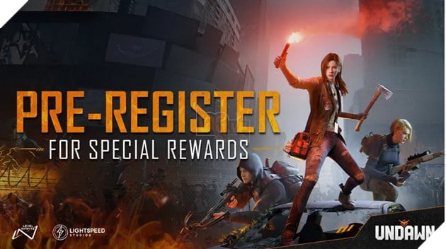 Undawn Bom tấn game sinh tồn từ cha đẻ PUBG Mobile chính thức mở đăng ký sớm