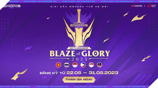 Revelation: Thiên Dụ mở đăng ký giải đấu Blaze of Glory 2023 - SEA Tournament 2023