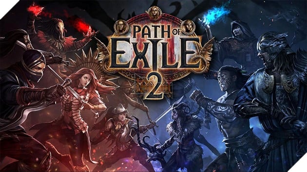 Path of Exile 2 sẽ lùi ngày ra mắt đến tận hơn 1 năm