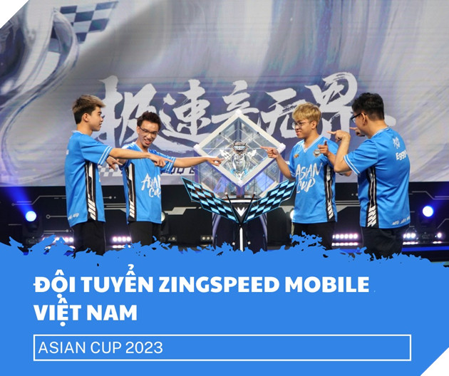Hành trình đi để trưởng thành của đội tuyển ZingSpeed Việt Nam tại Asian Cup 2023 2