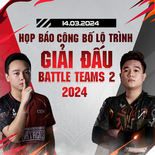 NPH VTC khẳng định vị thế với lộ trình Giải đấu Battle Teams 2 “khủng” cả về quy mô, giải thưởng, độ chuyên nghiệp