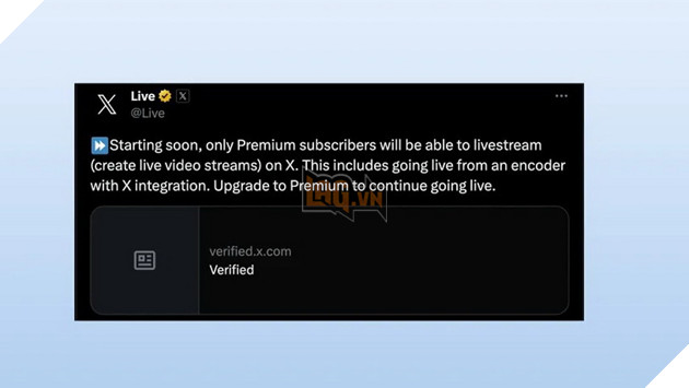 Nền tảng X dự tính chỉ cho phép người dùng Premium mới được livestream trên tài khoản của mình 2