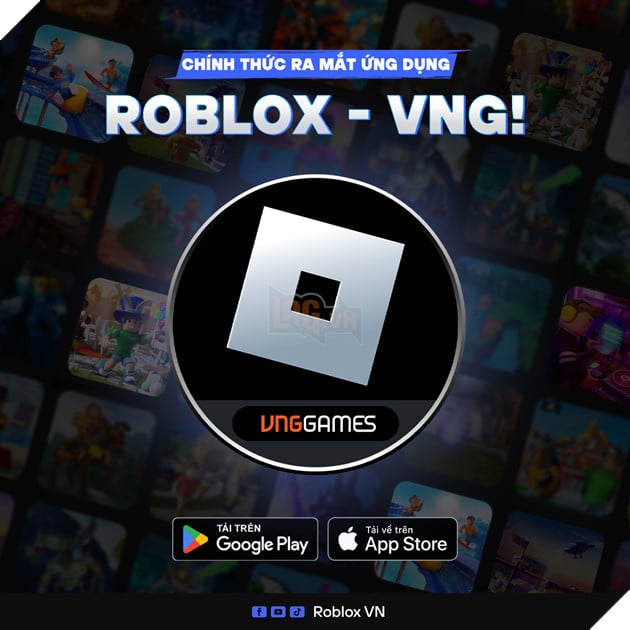 Ứng dụng Roblox - VNG chính thức ra mắt tại thị trường việt nam  2