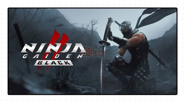 Bom tấn AAA NINJA GAIDEN 2 Black bất ngờ ra mắt mà không hề thông báo trước