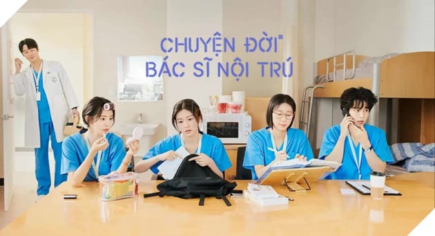 Chuyện Đời Bác Sĩ Nội Trú Và Hy Vọng Về Phần Tiếp Theo Như Hospital Playlist 2