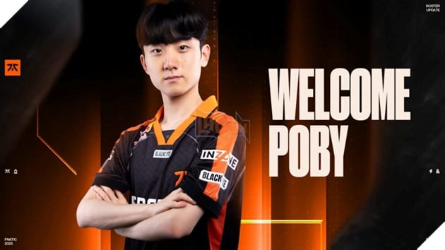 Poby đã chính thức thông báo về sự gia nhập Fnatic trong nửa cuối năm 2025