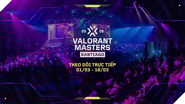 VALORANT Masters Santiago: Những Điều Bạn Cần Biết