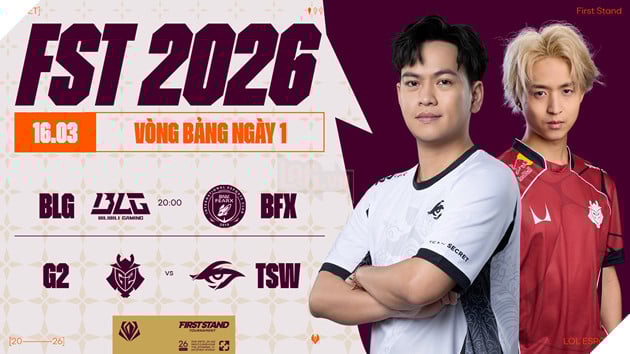 First Stand 2026: TSW Bie Sẵn Sàng Tạo Địa Chấn Trước G2 Esports 3