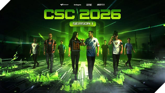 CSC 2026 Season 1: Những Kẻ Phá Bàn Cờ Và Hành Trình Viết Lại Lịch Sử