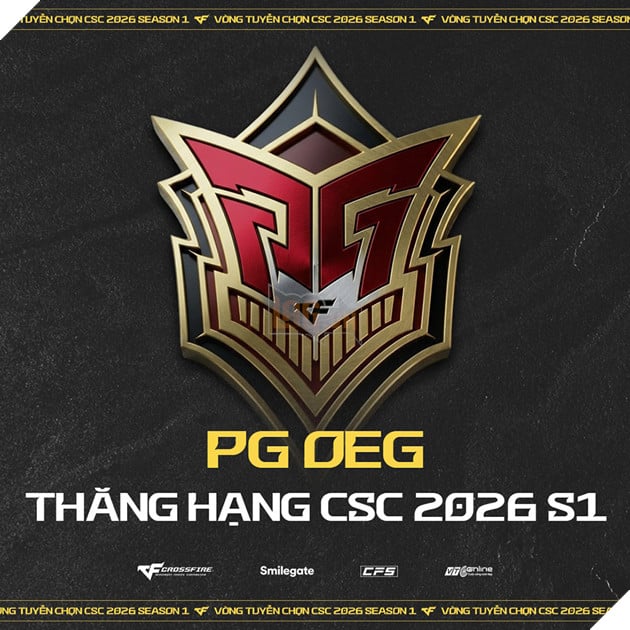 CSC 2026 Season 1: Sự Trở Lại Của Binh Đoàn PG Khi Hào Quang Thức Tỉnh 3