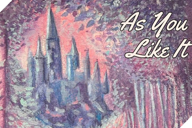 Tác phẩm As You Like It của William Shakespeare sáng tác kể câu chuyện về nhân vật Rosalind.
