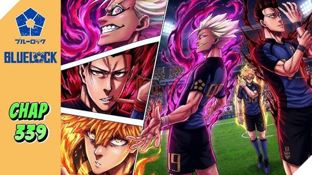 Spoiler Blue Lock Chap 339: Ba quân bài bí mật của Blue Lock
