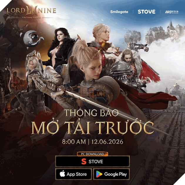 LORDNINE Mở Tải Trước: MMORPG Khủng Cán Mốc 1 Triệu Đăng Ký