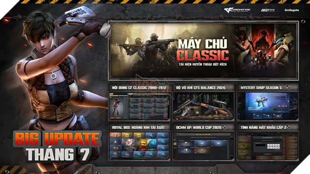 Crossfire Big Update Tháng 7 Trở Về Tuổi Thơ Và Loạt Nội Dung Mới!