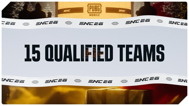 Việt Nam Giành Vé Trực Tiếp Vào Vòng Chung Kết PUBG MOBILE Tại ENC 2026, Cạnh Tranh Cùng Những Đội Tuyển Hàng Đầu Thế Giới 3