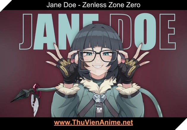 Jane Doe | Zenless Zone Zero