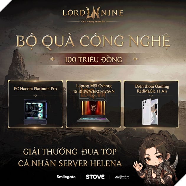 LORDNINE Chơi Lớn Vung Gần 200 Triệu Đồng Phát Quà Cho Game Thủ Nhân Dịp Ra Mắt Server Mới Helena!