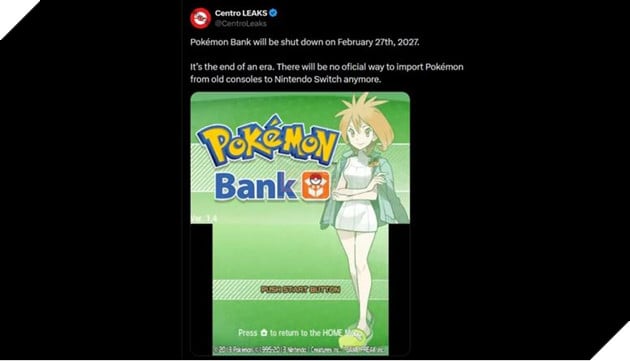 Pokémon Bank sẽ đóng cửa vào năm 2027, chấm dứt khả năng chuyển Pokémon từ nhiều tựa game cũ