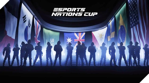 Esports Nations Cup 2026 Chính Thức Công Bố Dời Sang Cuối Năm 2027 2
