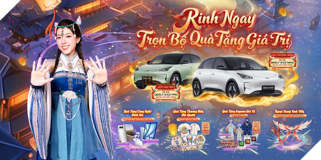 Võ Lâm Truyền Kỳ Mobile Chiêu Đãi Game Thủ Loạt Quà Khủng, Nổi Bật Với Bộ Đôi Xe Geely EX2 Tại Võ Lâm Thượng Đỉnh 6