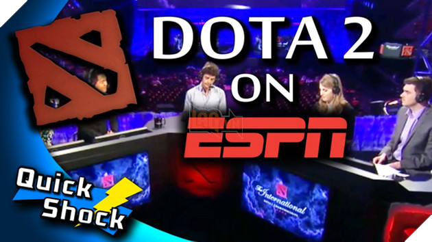 DOTA 2: Pha combat quốc tế được lên sóng ESPN 